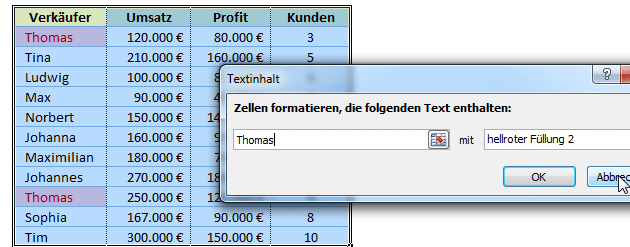 Bedingte Formatierung: Textinhalt